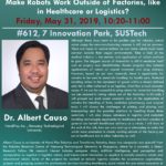 ME336 Spring 2019 Robotics & AI Guest Lecture by Dr. Albert Causo
