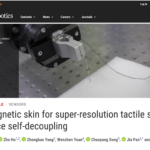 南科大宋超阳团队《科学：机器人学》发文介绍一种具有自解耦的超分辨率机器人柔性磁感皮肤